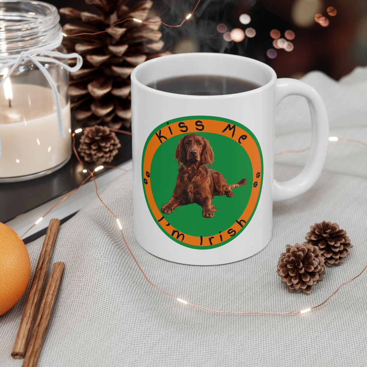 Guys Only Want One Thing — Irish Setter Mug