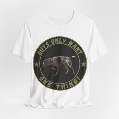 Guys Only Want One Thing