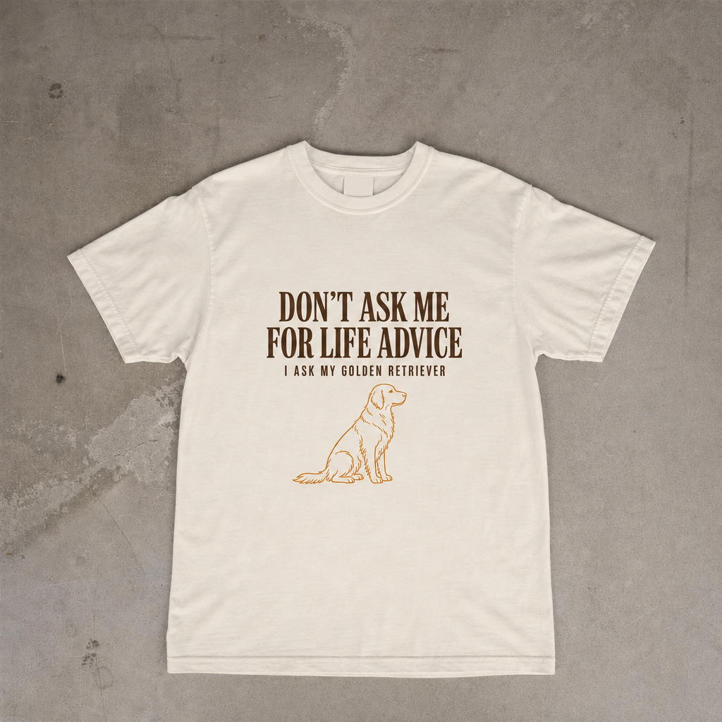 Don't Ask Me For Life Advice