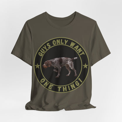 Guys Only Want One Thing
