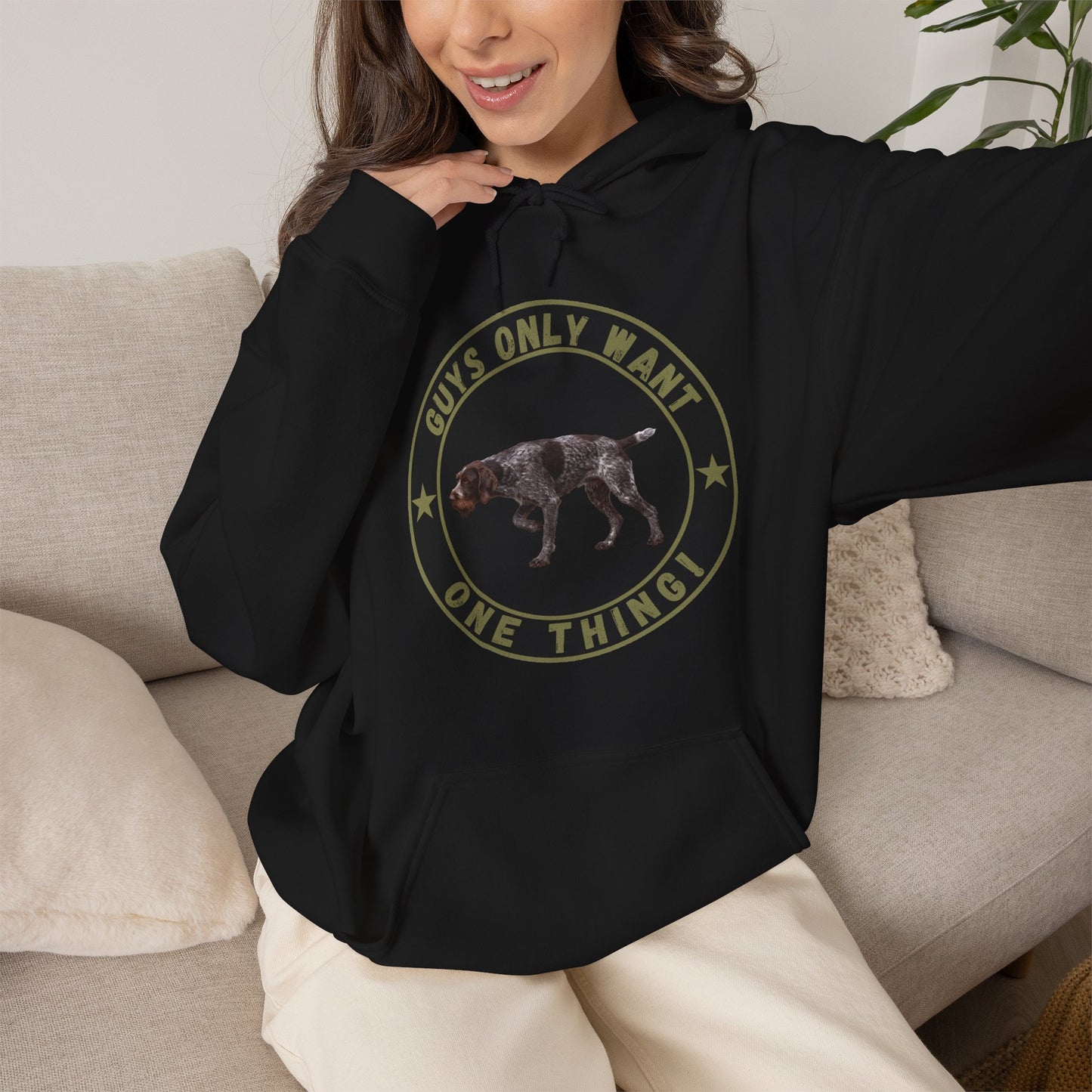 Guys Only Want One Thing German Wirehaired Pointer Hoodie