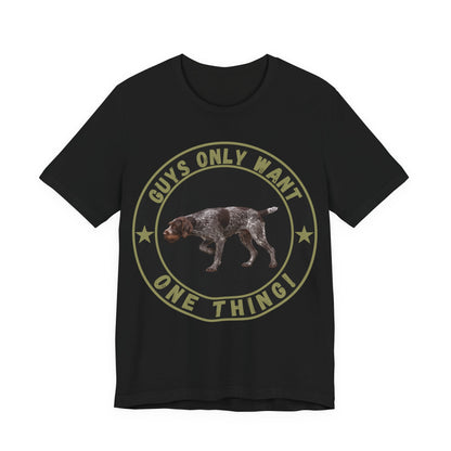 Guys Only Want One Thing