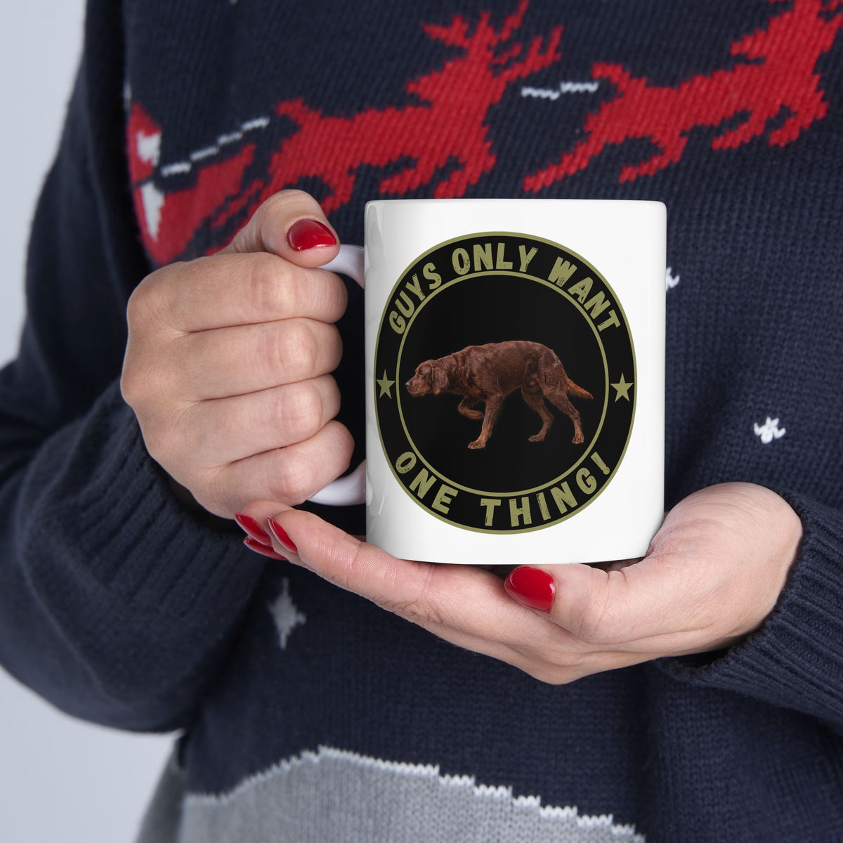 Guys Only Want One Thing — Irish Setter Mug