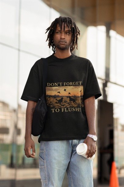 Don’t Forget to Flush Pheasant Hunting Tee